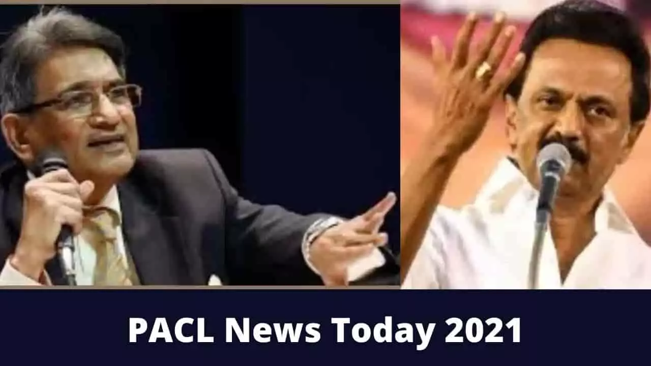 PACL News Today 2021 • Mk Stalin CM Latest News Today
